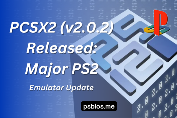 PCSX2 (v2.0.2) Released